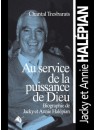 "Au service de la puissance de Dieu - J et A Halepian" par Chantal Tresbarats