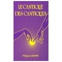 "Le cantique des cantiques" par Philippe André
