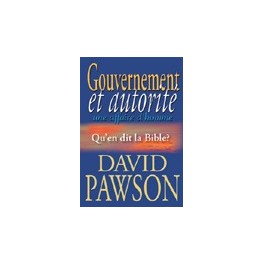 "Gouvernement et autorité, une affaire d'homme" par David Pawson