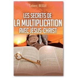 "Les secrets de la multiplications" par Lebeni Gegui