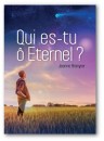 "Qui es-tu O Eternel?" par Jeanne Brangier