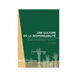 "Une culture de la responsabilité" par Alain André