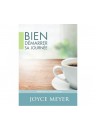 "Bien démarrer sa journée" par Joyce Meyer