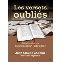 "Les versets oubliés - mes bonheurs de prédicateurs farfouiller" par Jean-Claude Chabloz