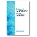 "Redécouvrir la science à travers la Bible" par Gérançon Bruel