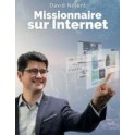 "Missionnaire sur internet" parDavid Nolent