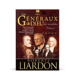 "Les généraux de Dieu - volume 2" par Roberts Liardon
