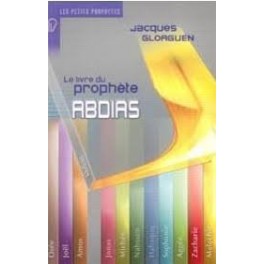 "Le livre du prophète Abdias" par Jacques Gloaguen