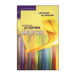 "Le livre du prophète Malachie" par Jacques Gloaguen