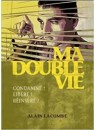 "Ma double vie" par Alain Lacombe