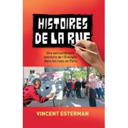 "Histoires de la rue" par Vincent Estermann