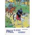 "Paul le grand voyageur" par Samuel et Hélène Grandjean