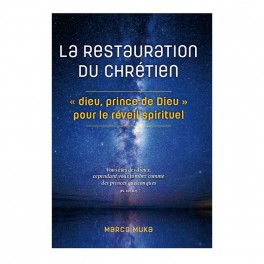 "La restauration du chrétien" par Marco Muka