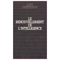 "Le renouvellement de l'intelligence" par Larry Christenson