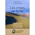 "Les crises de la foi - Dossier vivre No 32" par Linda Oyer et Louis Schweitzer