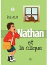 "Nathan et la clique" par Eve Alpi