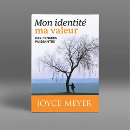 "Mon identité, ma valeur" par Joyce Meyer