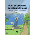 "Pour se préparer au retour de Jésus" par Jonathan Pira
