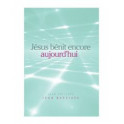 "Jésus bénit encore aujourd'hui" par Jean-Philippe Jean-Baptiste