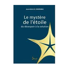 "Le mystère de l'étoile" par Jean-Ulrich N. Ndzemba