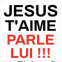 "autocollant:  Jésus t'aime, parle-lui!!!" carré 7,5 cm