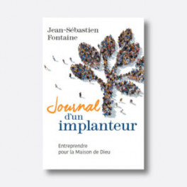 "Journal d'un implanter" par Jean-Sébastien Fontaine