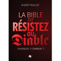 "La bible dit: Résitez au diable" par André Pinguet
