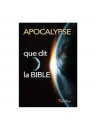 "Apocalypse: Que dit la Bible?" par Fantine