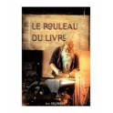 "Le rouleau du livre" par Jean Delpierre