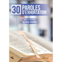 "30 paroles d'exhortations" par Ulysse Papaïs