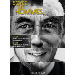 "Soyez des hommes" par Jémémie Poulet