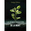 "La démystification de la mort" par Hidalgo Delbeau