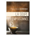 "La soupe empoisonnée" par Mamy Grâce Diansongi L.