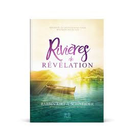 "Rivières de révélation" par Rabbin Kirk A. Schneider