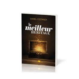 "Le meilleur héritage" par Daniel Costanza