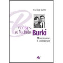 "Georges et Michèle Burki - missionnaires à Madagascar" par Michèle Burki