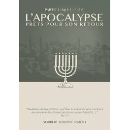 "L'Apocalypse, prêts pour son retou partie 1r" par  Norbert Clément