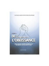 "De la désobéissance à l'obéissance - Tome 2" par Rose Nous