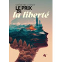 "Le prix de la liberté" par Maïwenn Cheney