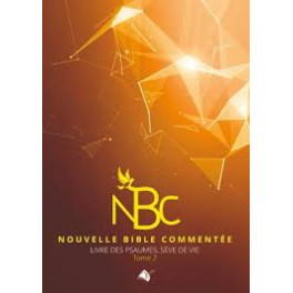 "NBC - Livre des Psaumes - tome 2" par Dominique Taillifet