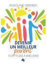 "Devenir un meilleur parent" par Rodolphe Oberbek