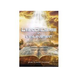 "L'Apocalypse et l'enlèvement" par Jean-Claude Paterne