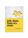 "Job dans tous ses états" par Guillaume Argaud