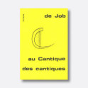 "De Job au Cantique des cantiques" par F. H. Burke