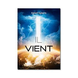 "Il vient" par Egbert Egberts