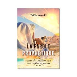 "La parole prophétique" par Eddie Arnold