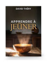 "Apprendre à jeûner" par David Théry