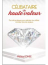 "Célibataire de haute valeur" par Edmée Mélissa