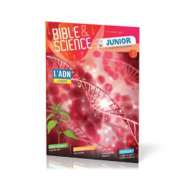 "Bible & science junior No 4: ADN Le dossier" "Bible & science junior No 4: ADN Le dossier"