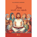 "Jésus raconté aux enfants" par Patrick Bousquet-Schneeweis